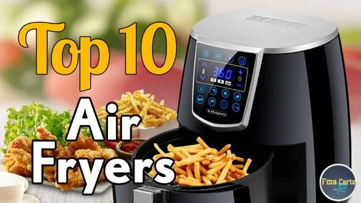 10 Best Air Fryers 2020: Reviews &  Consumer Reports