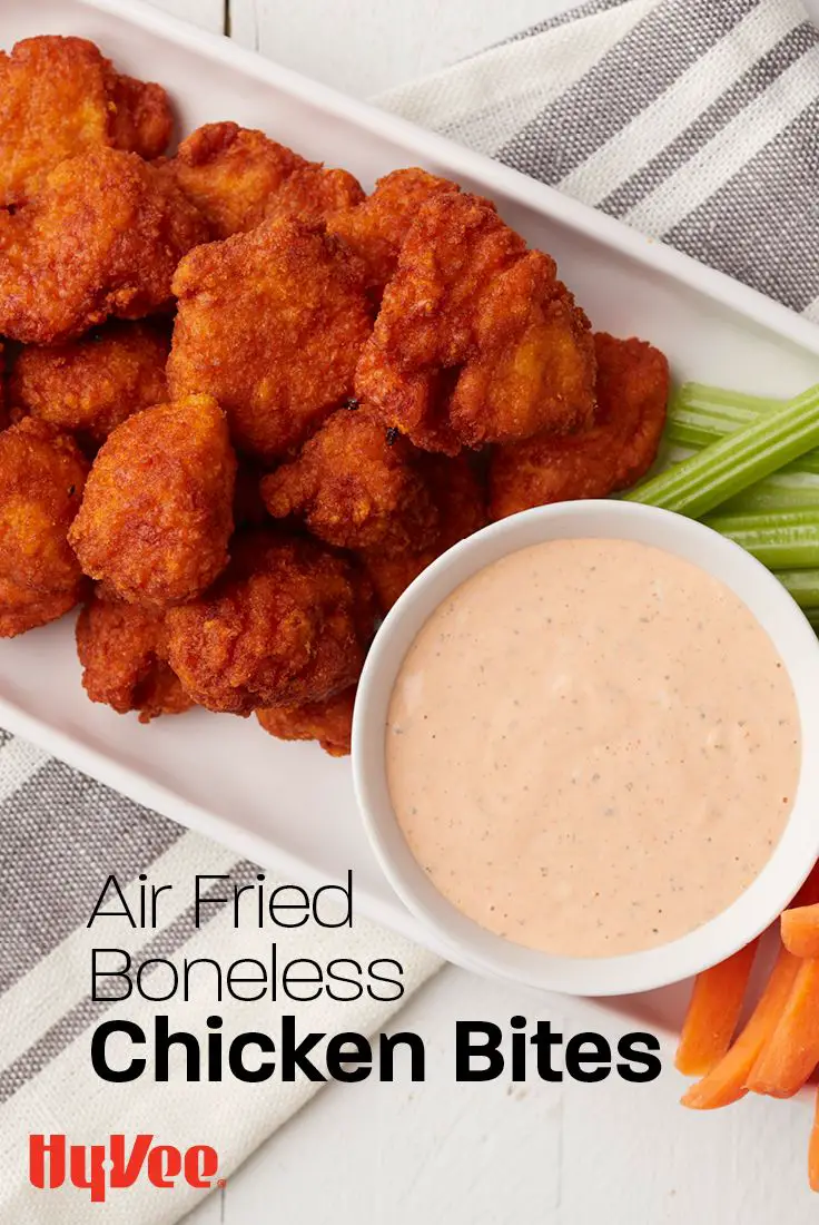 Air Fried Boneless Chicken Bites