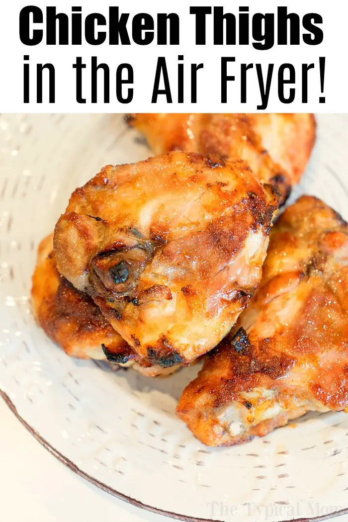 Best Air Fryer Chicken Thighs