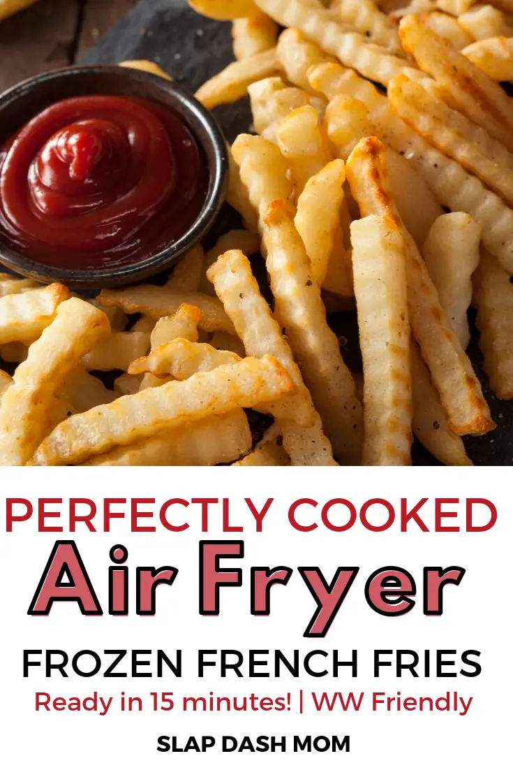 Perfectly Cooked Air Fryer Frozen French Fries