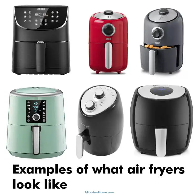 What Does An Air Fryer Look Like? Air Fryer Facts You Need